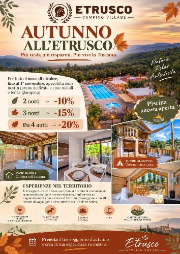 AUTUNNO ALL’ETRUSCO  - Offerta Etrusco Camping Village Toscana